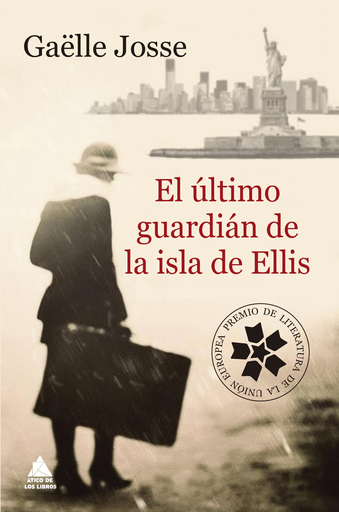 [9788416222834] EL ÚLTIMO GUARDIÁN DE LA ISLA DE ELLIS