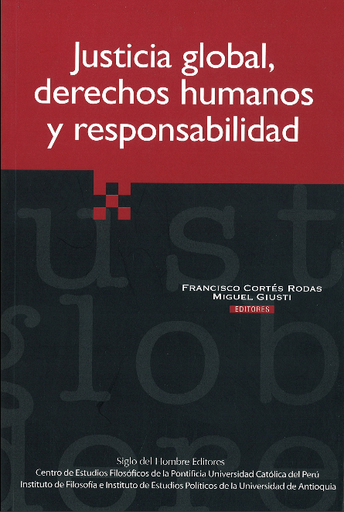 [9789586650946] JUSTICIA GLOBAL, DERECHOS HUMANOS Y RESPONSABILIDAD