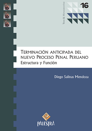 [9786124047541] TERMINACIÓN ANTICIPADA DEL NUEVO PROCESO PENAL PERUANO