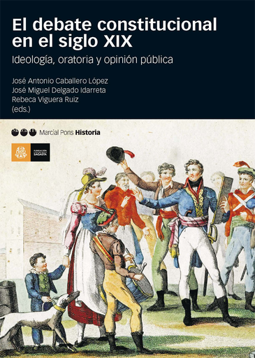[9788415963622] EL DEBATE CONSTITUCIONAL EN EL SIGLO XIX