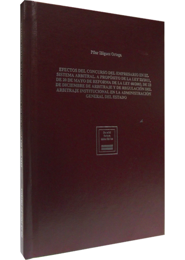 [012040] EFECTOS DEL CONCURSO DEL EMPRESARIO EN EL SISTEMA ARBITRAL