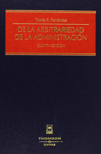 [9788447028610] DE LA ARBITRARIEDAD DE LA ADMINISTRACIÓN