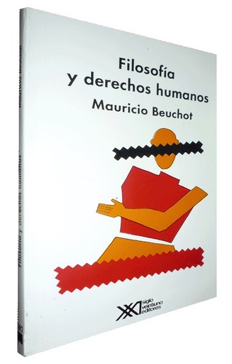 [9789682318771] FILOSOFÍA Y DERECHOS HUMANOS