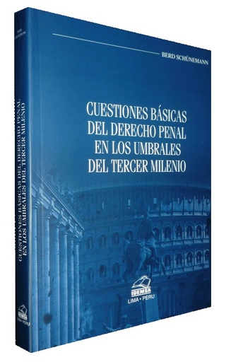 [9789972264788] CUESTIONES BÁSICAS DEL DERECHO PENAL EN LOS UMBRALES DEL TERCER MILENIO