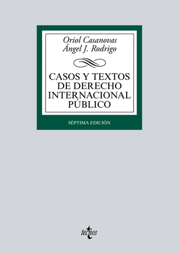 [9788430969661] CASOS Y TEXTOS DE DERECHO INTERNACIONAL PÚBLICO