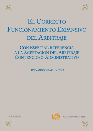 [9788499037769] EL CORRECTO FUNCIONAMIENTO EXPANSIVO DEL ARBITRAJE