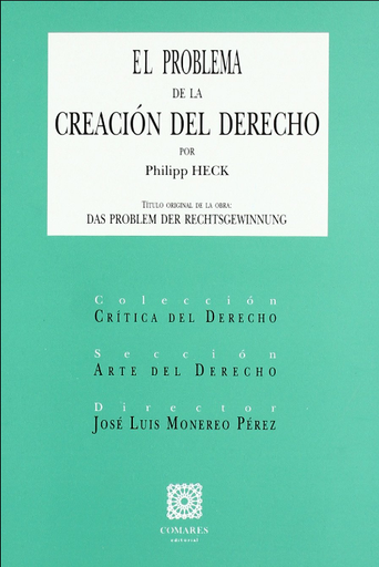 [9788481518160] EL PROBLEMA DE LA CREACIÓN DEL DERECHO