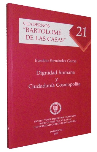 [9788481557879] DIGNIDAD HUMANA Y CIUDADANÍA COSMOPOLITA