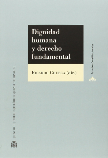 [9788425916632] DIGNIDAD HUMANA Y DERECHO FUNDAMENTAL