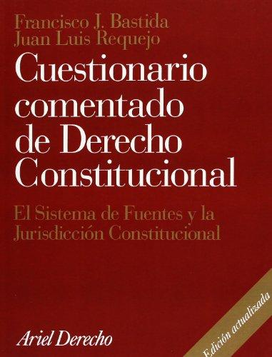[9788434416376] CUESTIONARIO COMENTADO DE DERECHO CONSTITUCIONAL