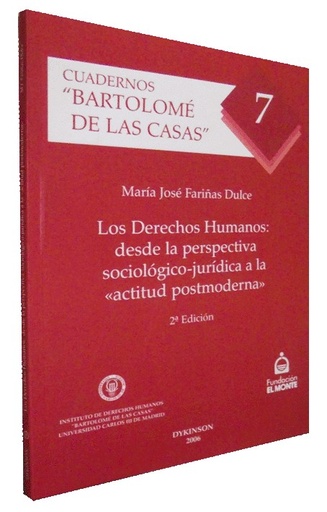 [9788497728904] LOS DERECHOS HUMANOS: DESDE LA PERSPECTIVA SOCIOLÓGICO-JURÍDICA A LA "ACTITUD POSTMODERNA"