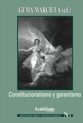 [9789587104332] CONSTITUCIONALISMO Y GARANTISMO