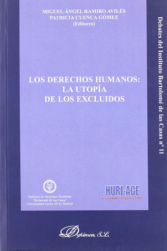 [9788498493672] LOS DERECHOS HUMANOS: LA UTOPÍA DE LOS EXCLUIDOS