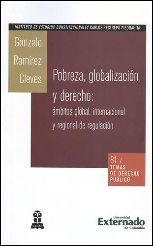 [9789587104387] POBREZA, GLOBALIZACIÓN Y DERECHO