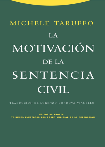 [9788498792300] LA MOTIVACIÓN DE LA SENTENCIA CIVIL