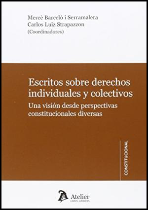 [9788415690825] ESCRITOS SOBRE DERECHOS INDIVIDUALES Y COLECTIVOS