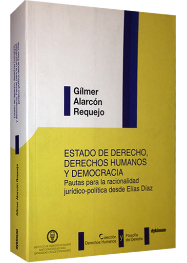 [9788498490787] ESTADO DE DERECHO, DERECHOS HUMANOS Y DEMOCRACIA