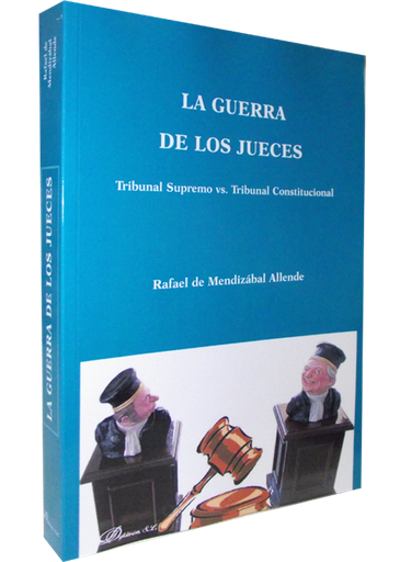[9788499828343] LA GUERRA DE LOS JUECES