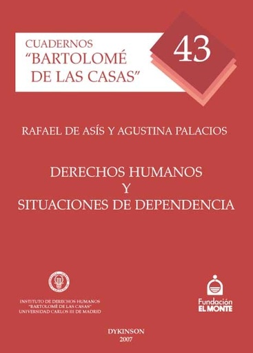 [9788498490992] DERECHOS HUMANOS Y SITUACIONES DE DEPENDENCIA