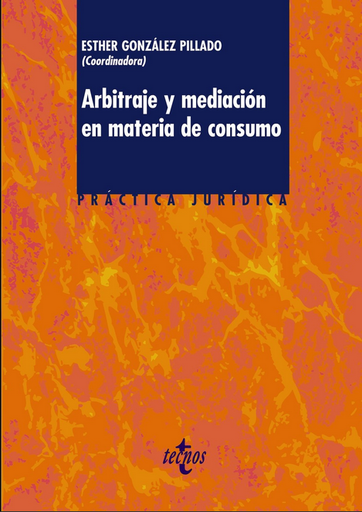 [9788430954803] ARBITRAJE Y MEDIACIÓN EN MATERIA DE CONSUMO