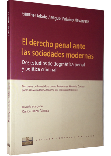[9789972040849] EL DERECHO PENAL ANTE LAS SOCIEDADES MODERNAS