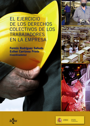 [9788430952724] EL EJERCICIO DE LOS DERECHOS COLECTIVOS DE LOS TRABAJADORES EN LA EMPRESA