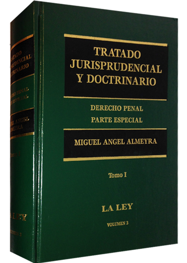 [9789870319979] TRATADO JURISPRUDENCIAL Y DOCTRINARIO TOMO I