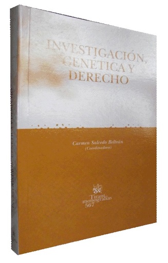 [9788498761771] INVESTIGACIÓN, GENÉTICA Y DERECHO