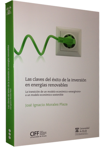 [9788497689779] LAS CLAVES DEL ÉXITO DE LA INVERSIÓN EN ENERGÍAS RENOVABLES