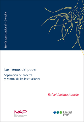 [9788491230700] LOS FRENOS DEL PODER
