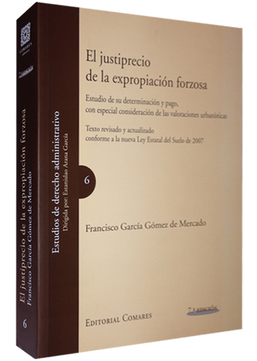 [9788498363265] EL JUSTIPRECIO DE LA EXPROPIACIÓN FORZOSA