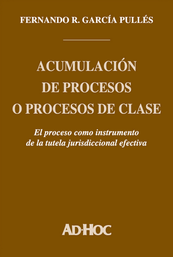 [014095] ACUMULACIÓN DE PROCESOS O PROCESOS DE CLASE