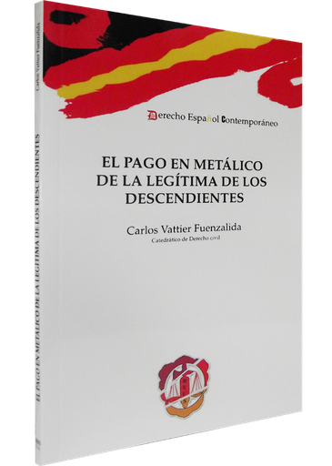 [9788429016888] EL PAGO EN METÁLICO DE LA LEGÍTIMA DE LOS DESCENDIENTES