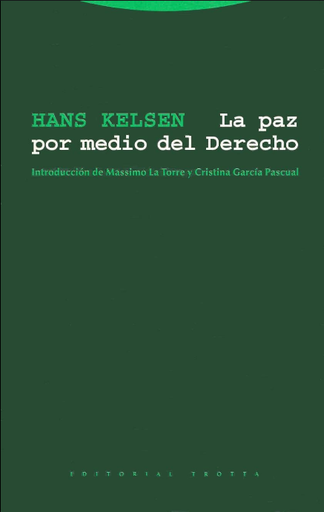 [9788481645729] LA PAZ POR MEDIO DEL DERECHO