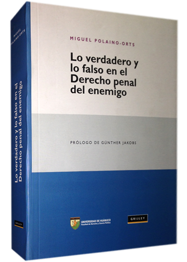 [9789972042607] LO VERDADERO Y LO FALSO EN EL DERECHO PENAL DEL ENEMIGO