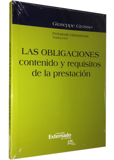 [9789587106800] LAS OBLIGACIONES: CONTENIDO Y REQUISITOS DE LA PRESTACIÓN
