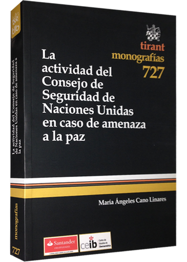 [9788490040492] LA ACTIVIDAD DEL CONSEJO DE SEGURIDAD DE NACIONES UNIDAS EN CASO DE AMENAZA A LA PAZ