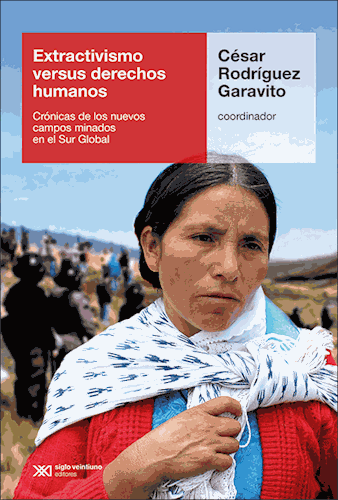 [9789876297004] EXTRACTIVISMO VERSUS DERECHOS SOCIALES