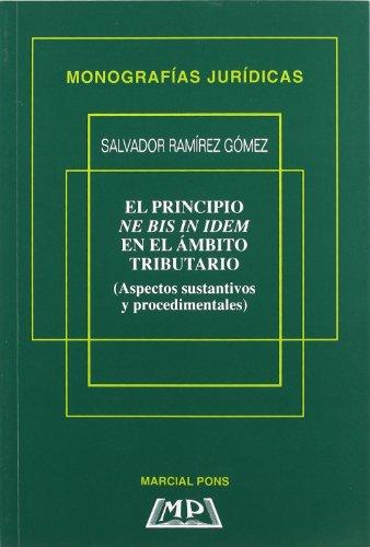 [9788472488557] EL PRINCIPIO NE BIS IN IDEM EN EL ÁMBITO TRIBUTARIO