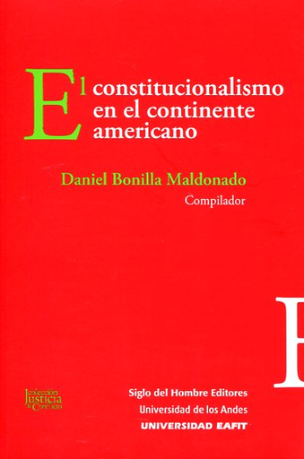 [9789586653855] EL CONSTITUCIONALISMO EN EL CONTINENTE AMERICANO