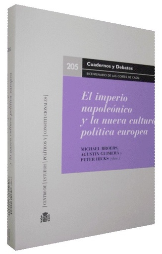 [9788425915024] EL IMPERIO NAPOLEÓNICO Y LA NUEVA CULTURA POLÍTICA EUROPEA