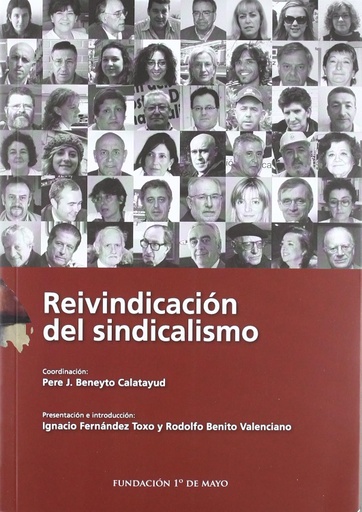 [9788415000488] REIVINDICACIÓN DEL SINDICALISMO