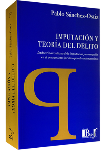 [9789974676077] IMPUTACIÓN Y TEORÍA DEL DELITO