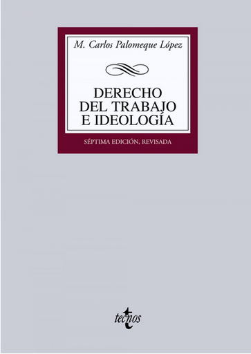 [9788430953158] DERECHO DEL TRABAJO E IDEOLOGÍA