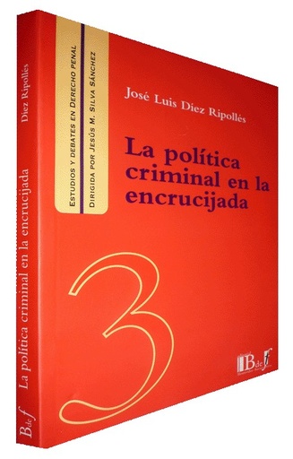 [9789974578869] LA POLÍTICA CRIMINAL EN LA ENCRUCIJADA
