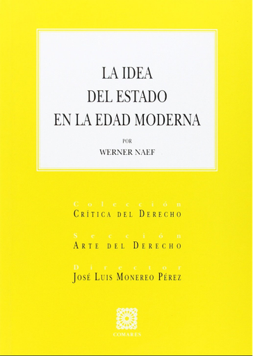 [9788484449560] LA IDEA DEL ESTADO EN LA EDAD MODERNA