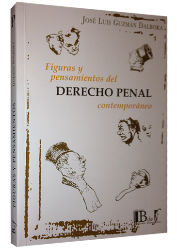 [9789974708327] FIGURAS Y PENSAMIENTOS DEL DERECHO PENAL CONTEMPORÁNEO