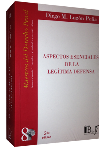 [9974578205] ASPECTOS ESENCIALES DE LA LEGÍTIMA DEFENSA
