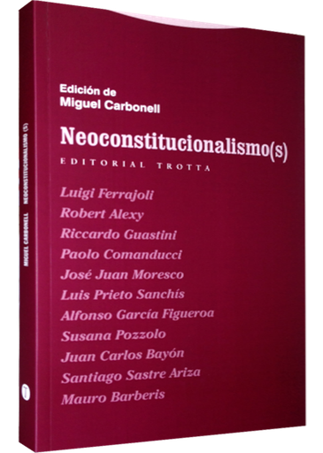 [9788481645736] NEOCONSTITUCIONALISMO(S)