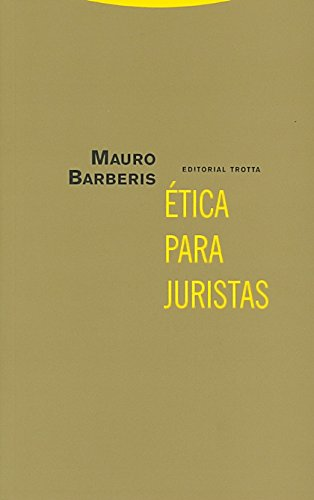 [9788481649741] ÉTICA PARA JURISTAS